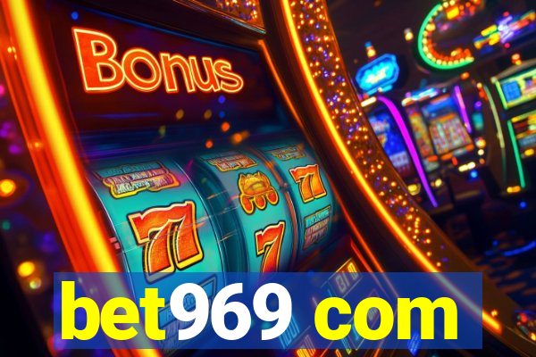 bet969 com